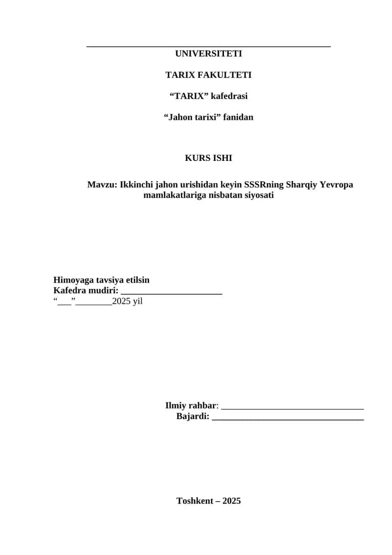 Ikkinchi jahon urishidan keyin SSSRning Sharqiy Yevropa mamlakatlariga nisbatan siyosati