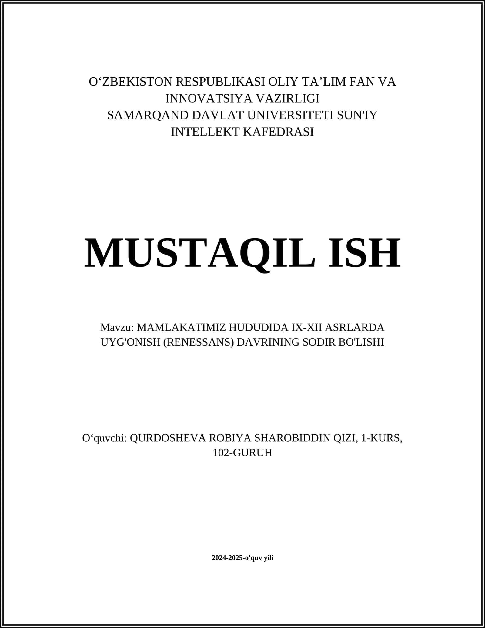 MAMLAKATIMIZ HUDUDIDA IX-XII ASRLARDA UYG'ONISH (RENESSANS) DAVRINING SODIR BO'LISHI