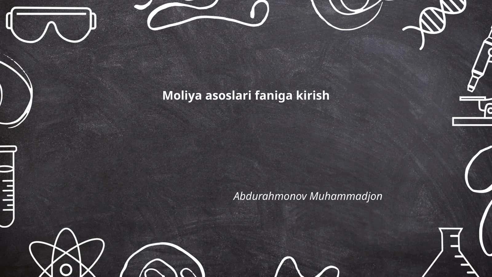 Moliya asoslari faniga kirish