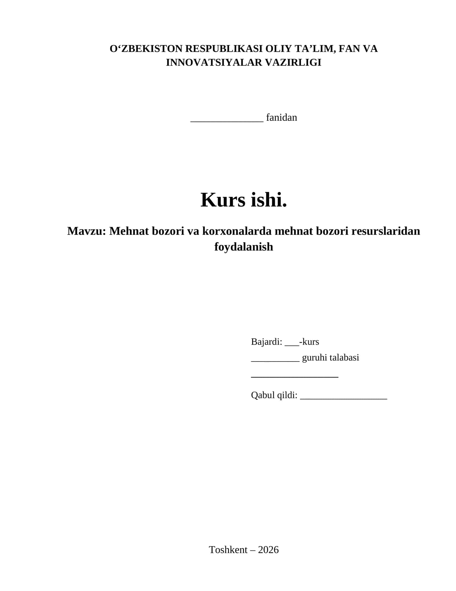 Mehnat bozori va korxonalarda mehnat bozori resurslaridan foydalanish