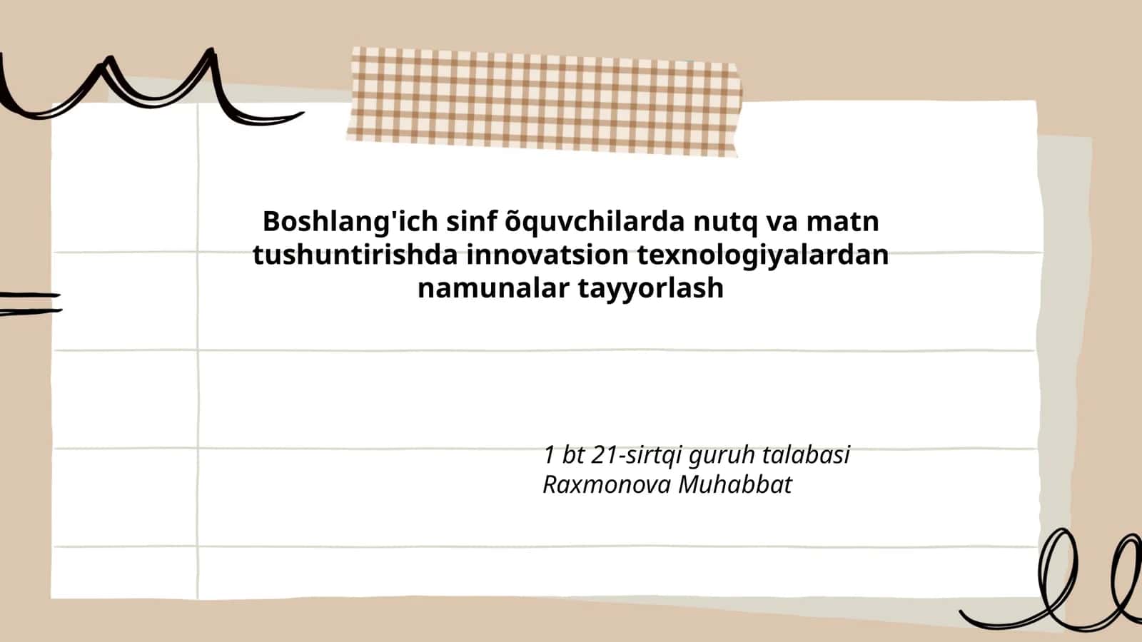 Boshlang'ich sinf õquvchilarda nutq va matn tushuntirishda innovatsion texnologiyalardan namunalar tayyorlash