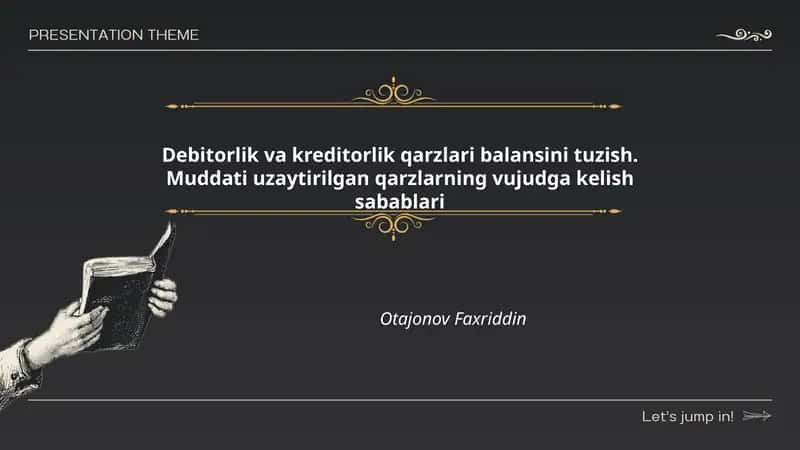Debitorlik va kreditorlik qarzlari balansini tuzish