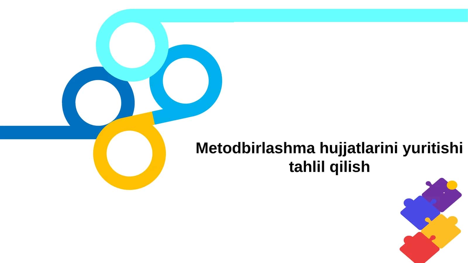 Metodbirlashma hujjatlarini yuritishi tahlil qilish