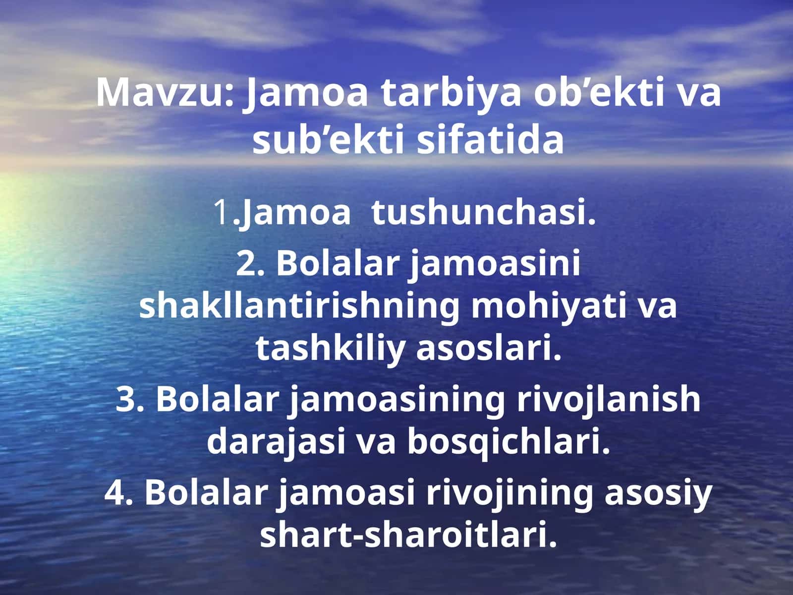 Jamoa tarbiya ob’ekti va sub’ekti sifatida
