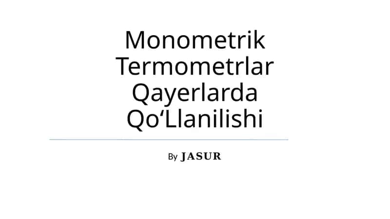 Monometrik Termometrlar