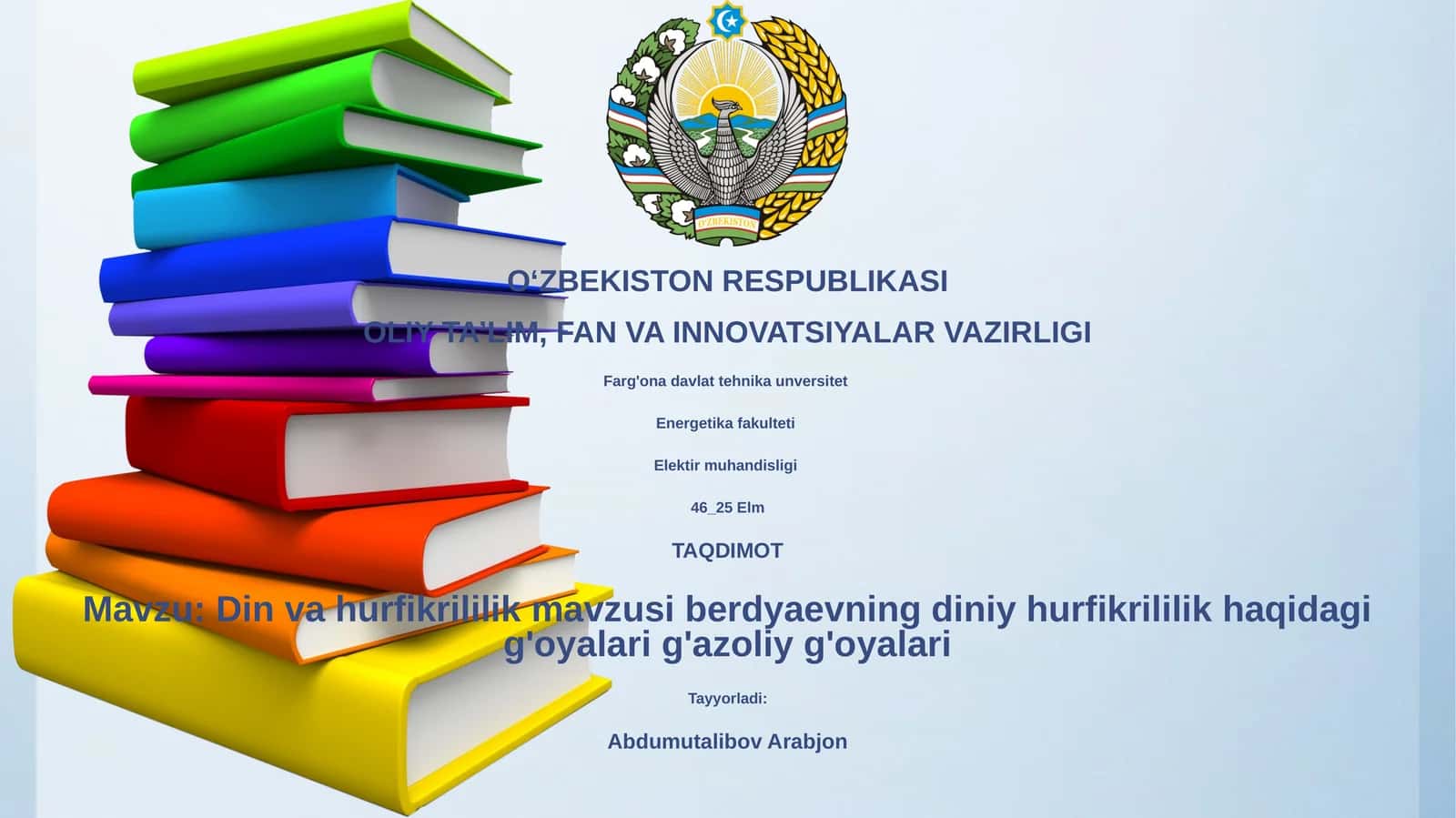 Din va hurfikrililik mavzusi berdyaevning diniy hurfikrililik haqidagi g'oyalari g'azoliy g'oyalari