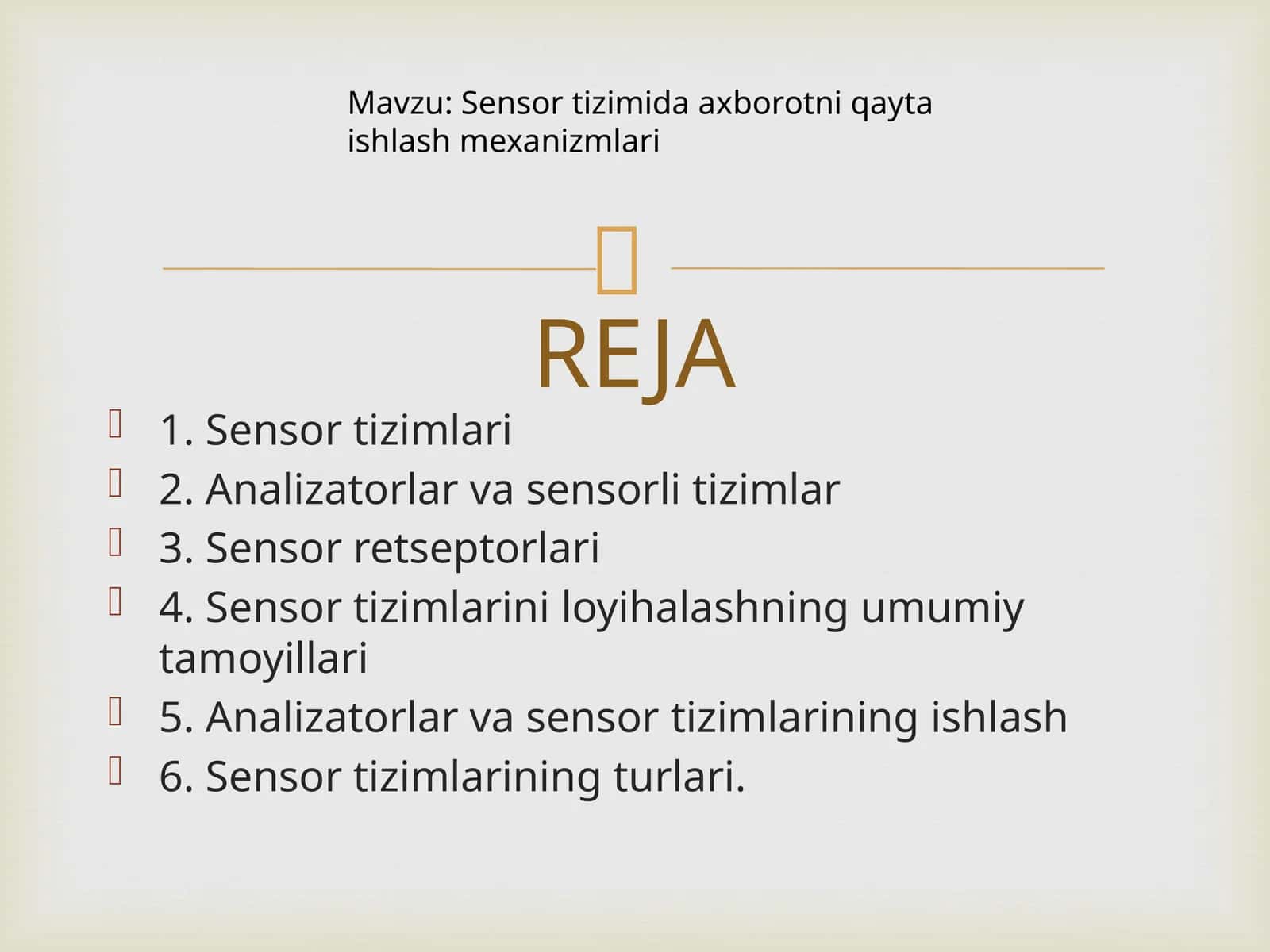 Sensortizimida axborotni qayta ishlash mexanizmlari