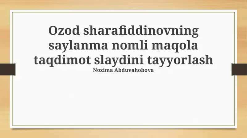 Saylanma nomli maqola taqdimot slaydi