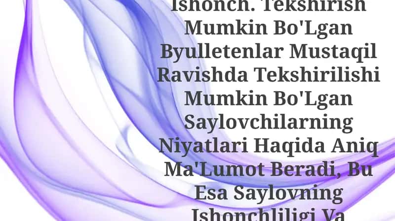 Tasdiqlanadigan byulletenlar va saylov ishonchi