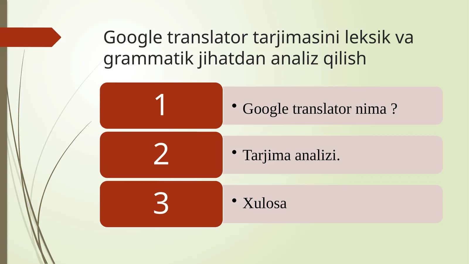 Google translator tarjimasini leksik va grammatik jihatdan analiz qilish
