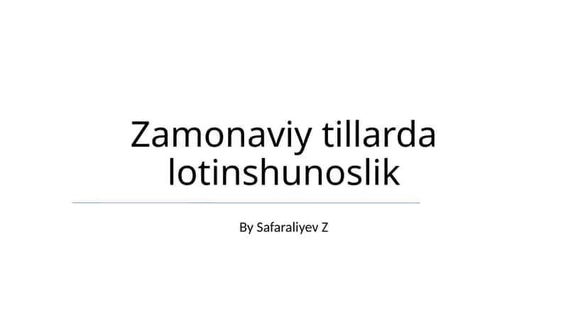 Zamonaviy tillarda lotinshunoslik