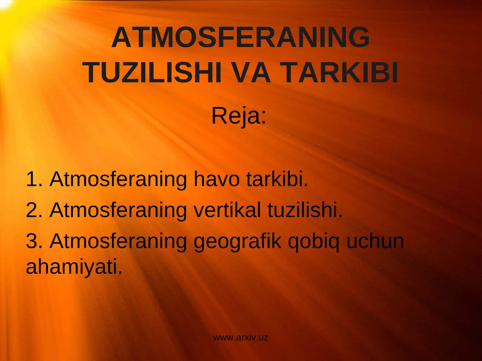 ATMOSFERANING TUZILISHI VA TARKIBI