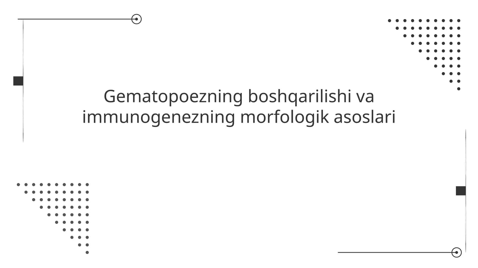 Gistologiya.Gemositopoez jarayonining boshqariluvi. Imun-himoya reaksiyalarining morfologik asoslari.