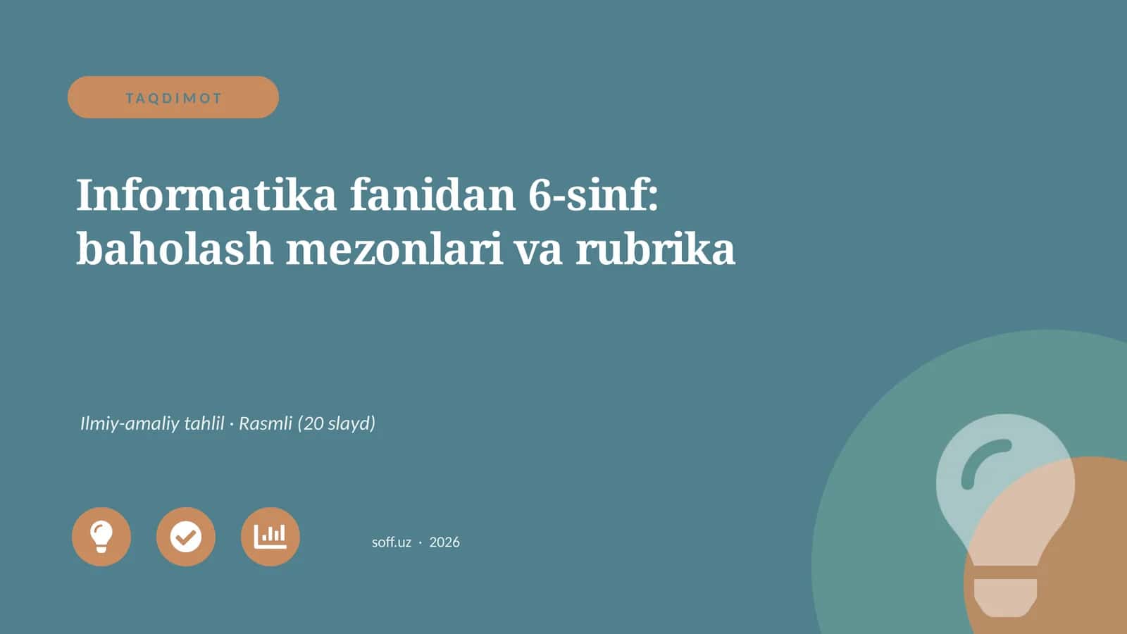 Informatika fanidan 6-sinf: baholash mezonlari va rubrika