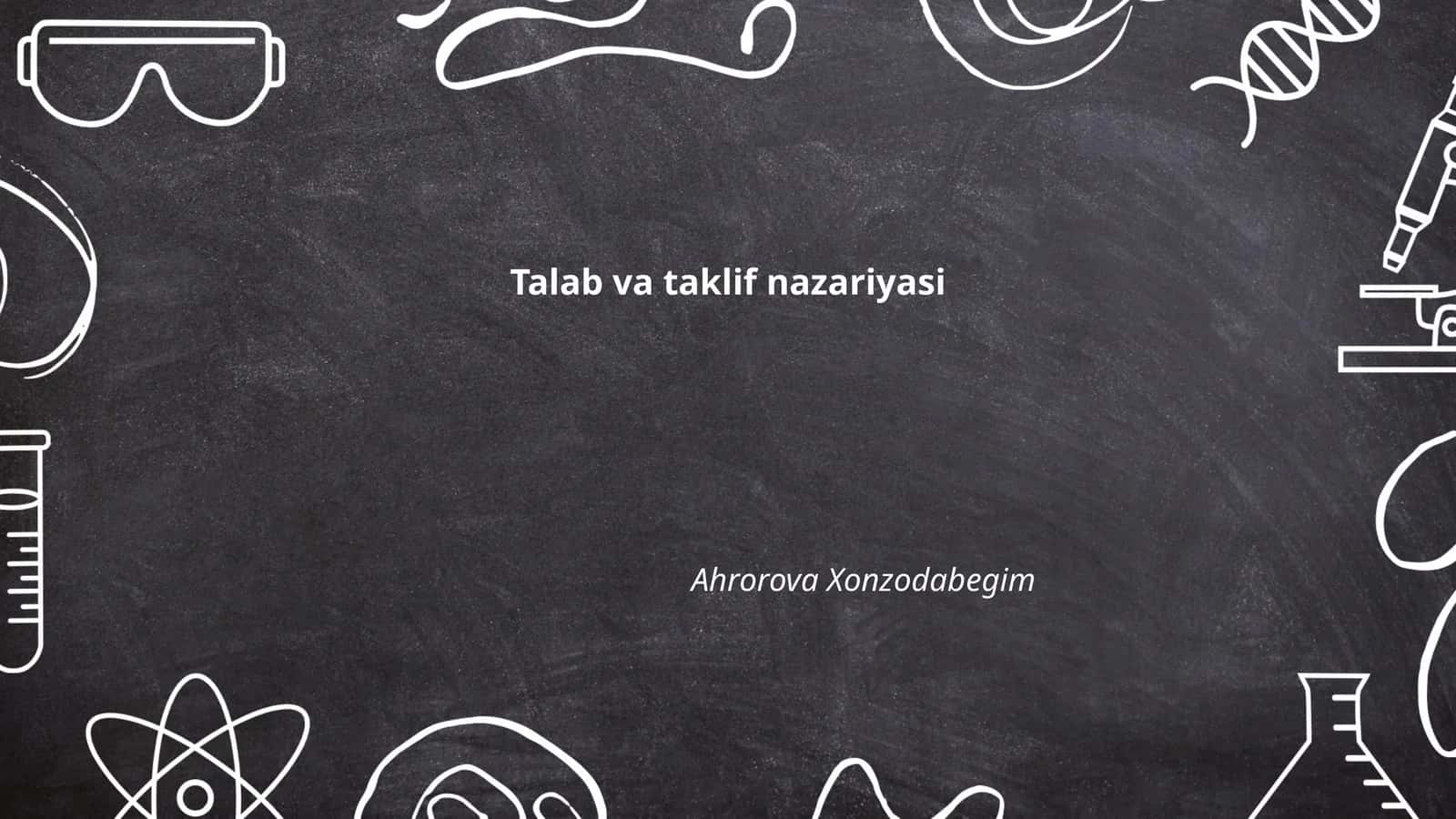 Talab va taklif nazariyasi