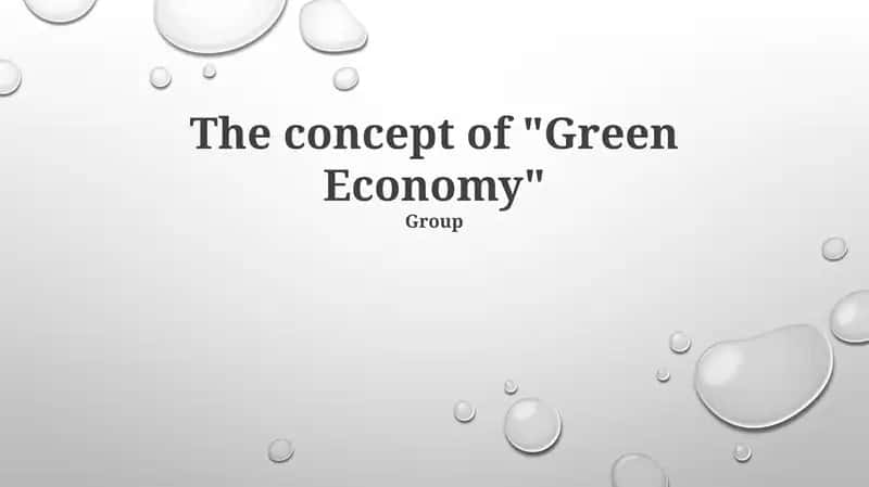 The concept of "Green Economy"