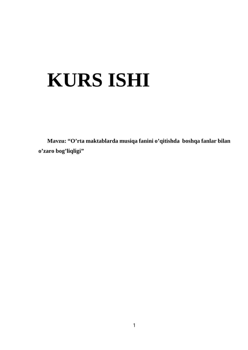 "O’rta maktablarda musiqa fanini o’qitishda boshqa fanlar bilan o’zaro bog’liqligi"