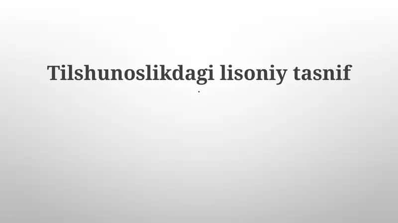 Tilshunoslikdagi lisoniy tasnif