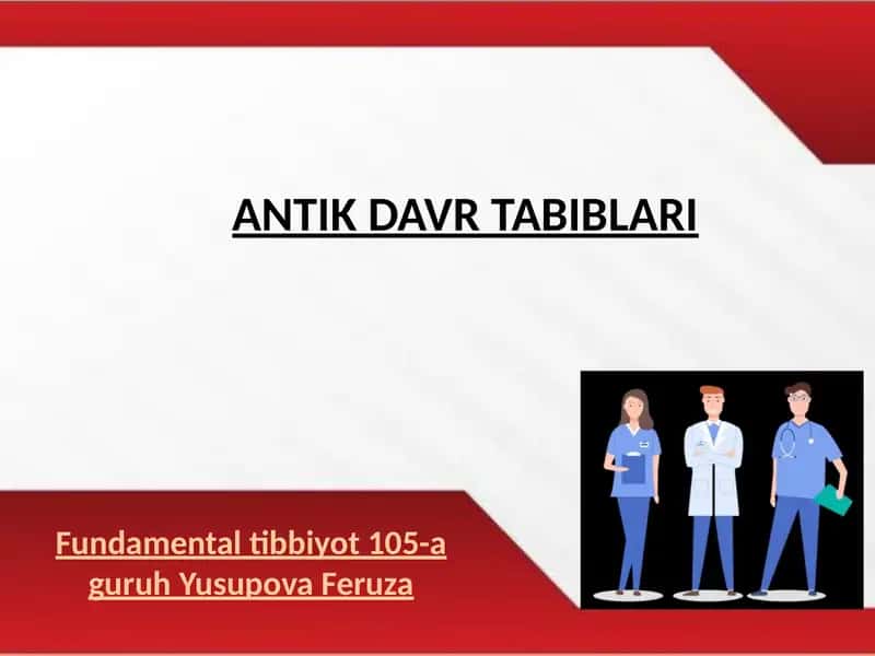 ANTIK DAVR TABIBLARI