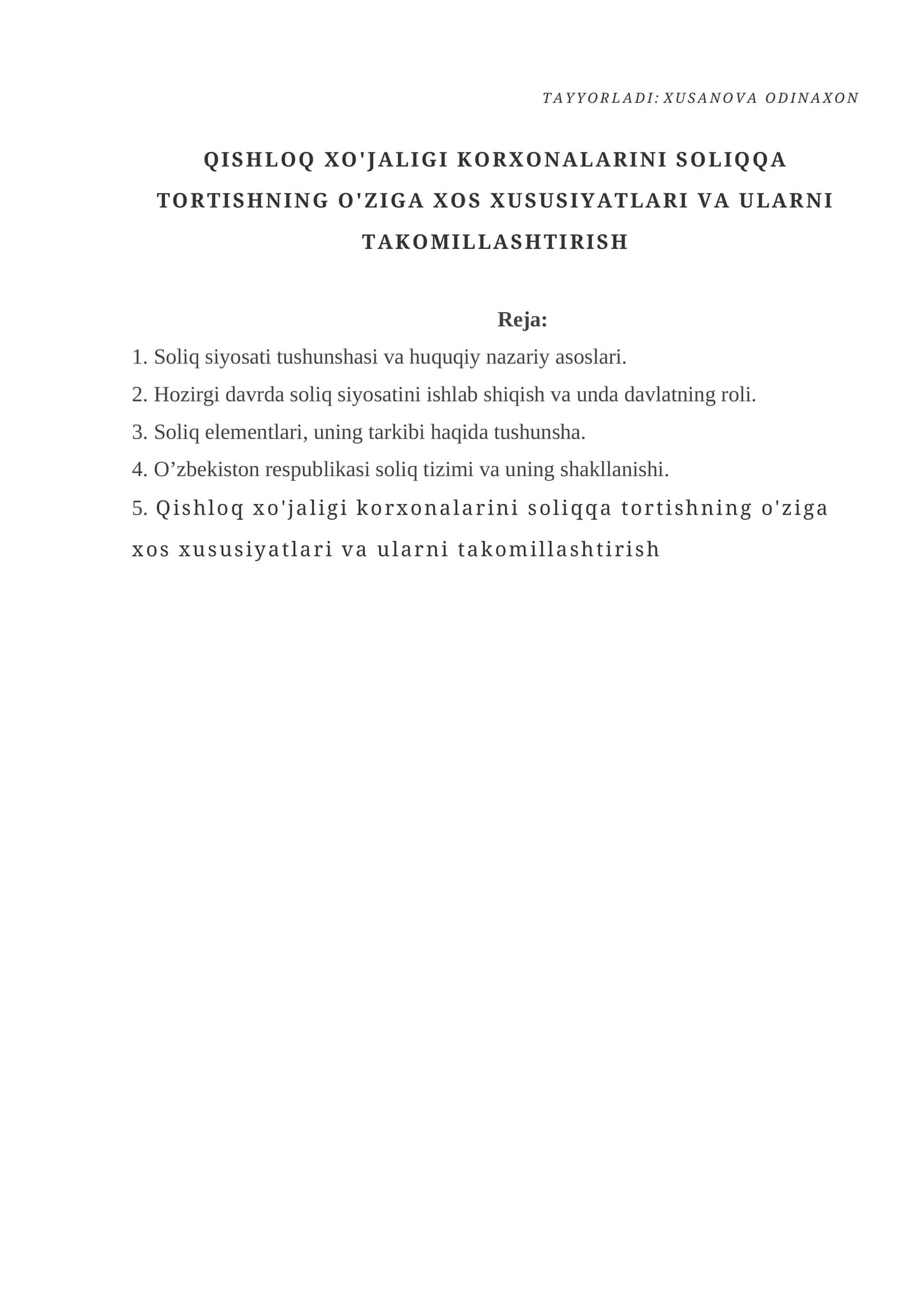 Qishloq xo'jaligi korxonalarini soliqqa tortishning o'ziga xos xususiyatlari va ularni takomillashtirish