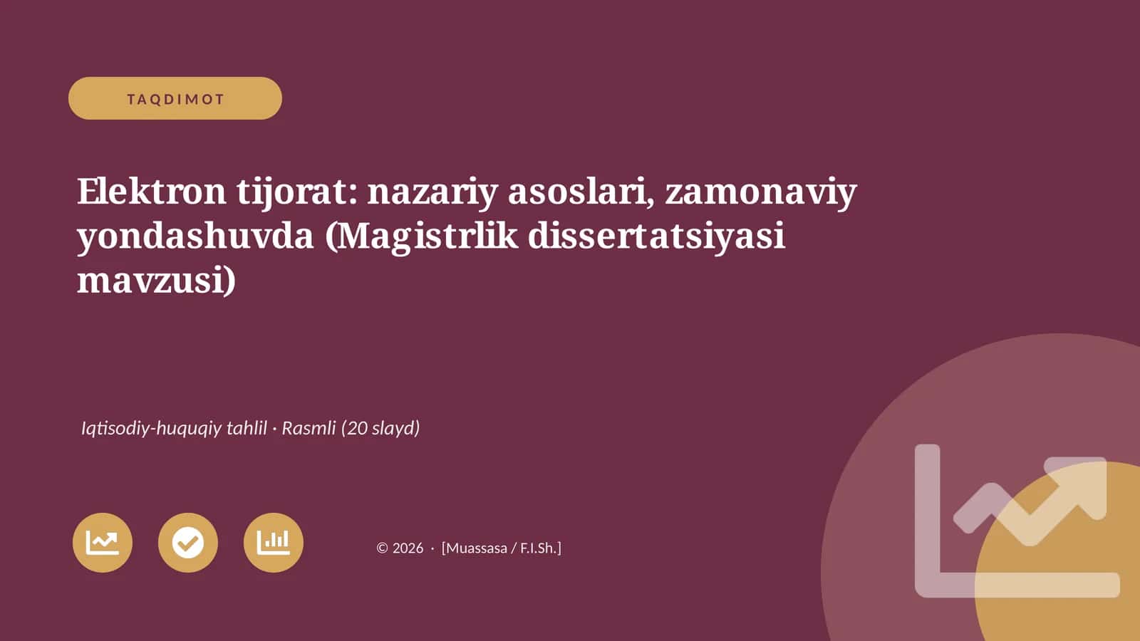 Elektron tijorat: nazariy asoslari, zamonaviy yondashuvda (Magistrlik dissertatsiyasi mavzusi)