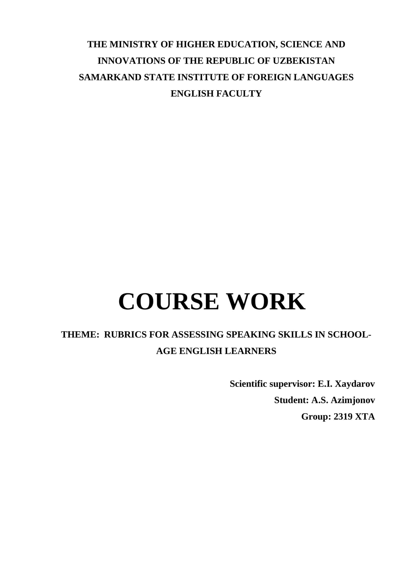 RUBRICS FOR ASSESSING SPEAKING SKILLS IN SCHOOL-AGE ENGLISH LEARNERS