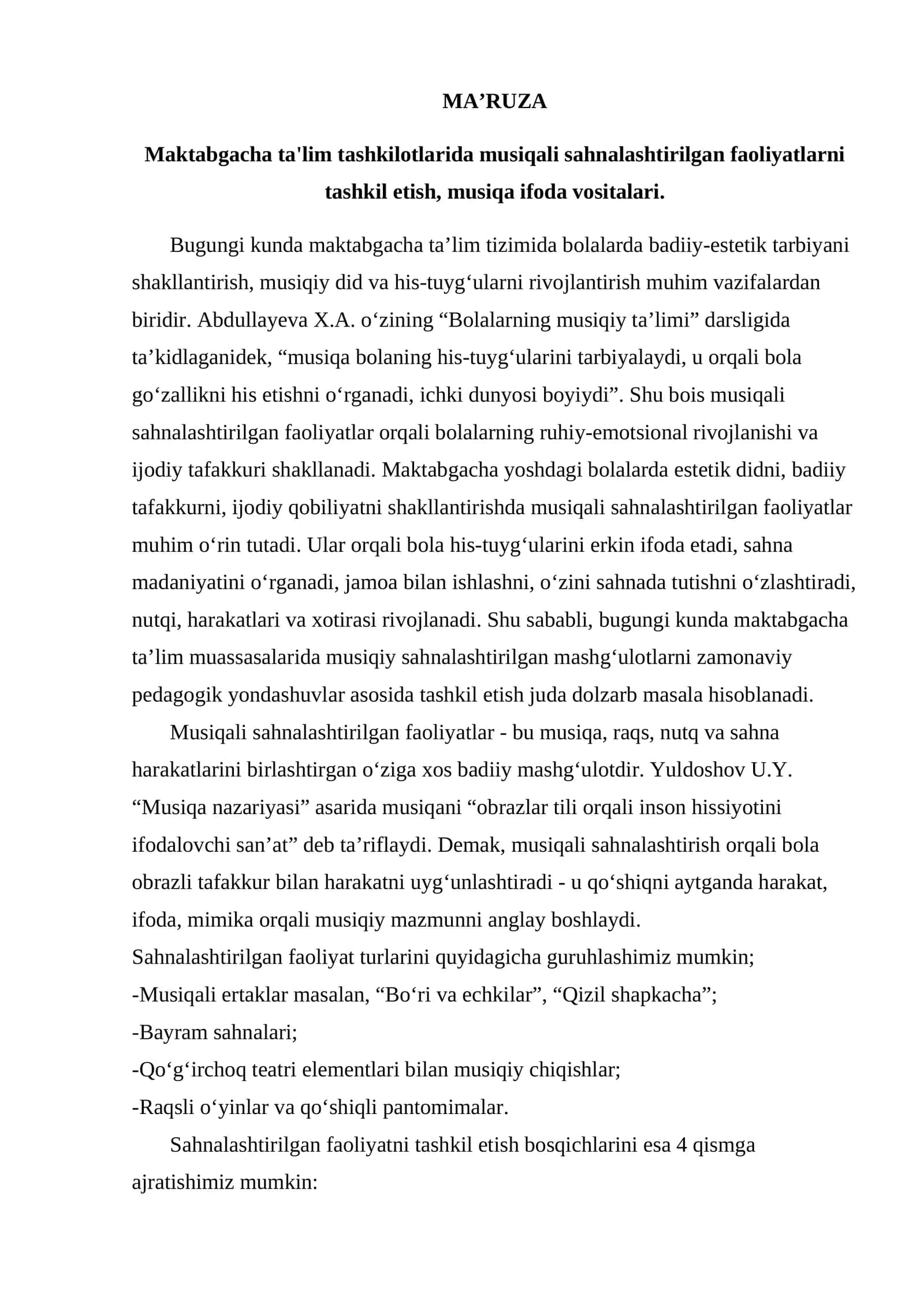 Maktabgacha ta'lim tashkilotlarida musiqali sahnalashtirilgan faoliyatlarni tashkil etish, musiqa ifoda vositalari.