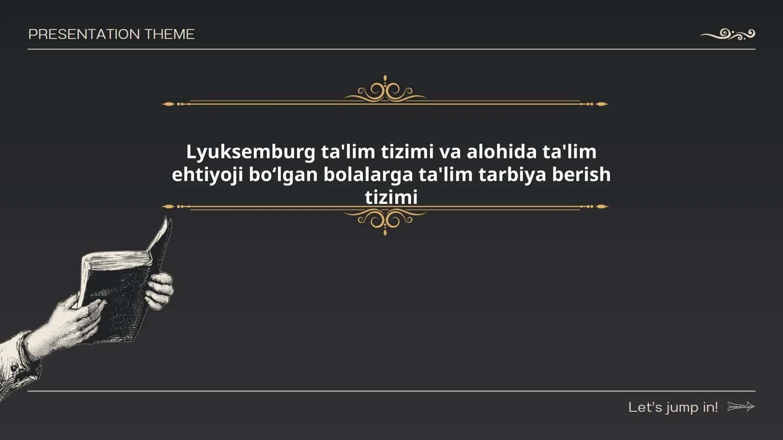 Lyuksemburg ta'lim tizimi va alohida ta'lim ehtiyoji boʻlgan bolalarga ta'lim tarbiya berish tizimi