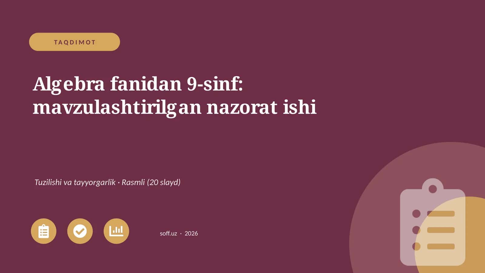 Algebra fanidan 9-sinf: mavzulashtirilgan nazorat ishi
