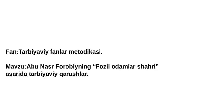 Abu Abdulloh Muhammad ibn Muso al-Xorazmiyning didaktik g‘oyalari.Tarbiyaviy fanlar metodikasi.