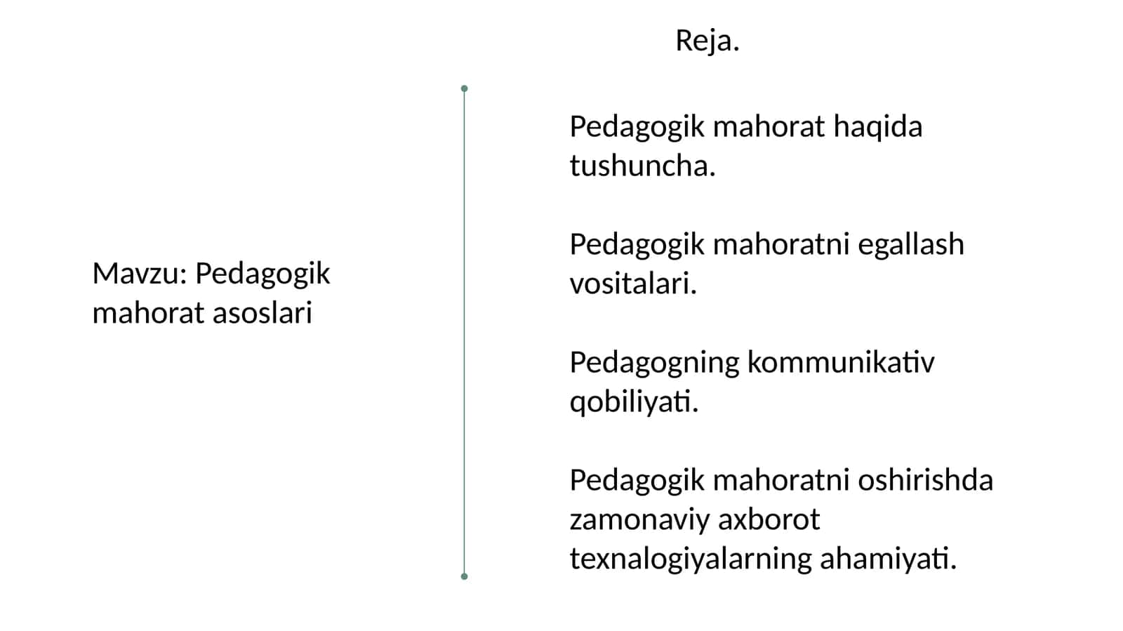 Pedagogik mahorat asoslari