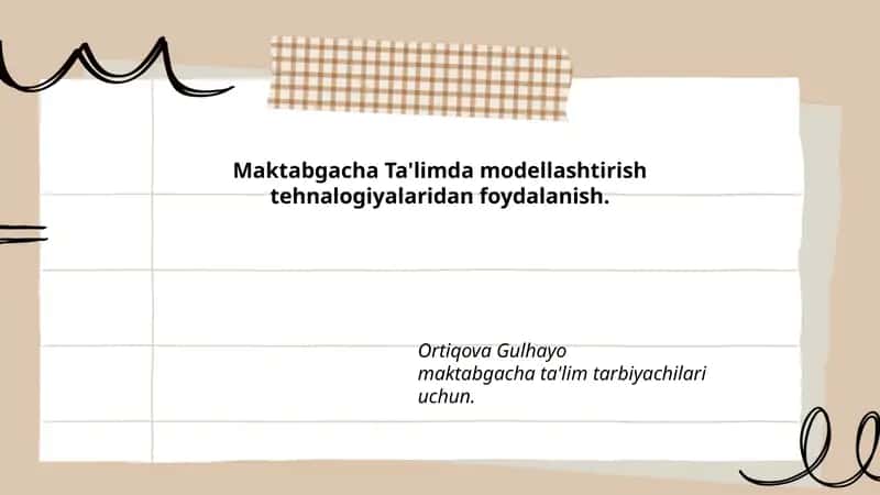 Maktabgacha Ta'limda Modellashtirish Texnologiyalari