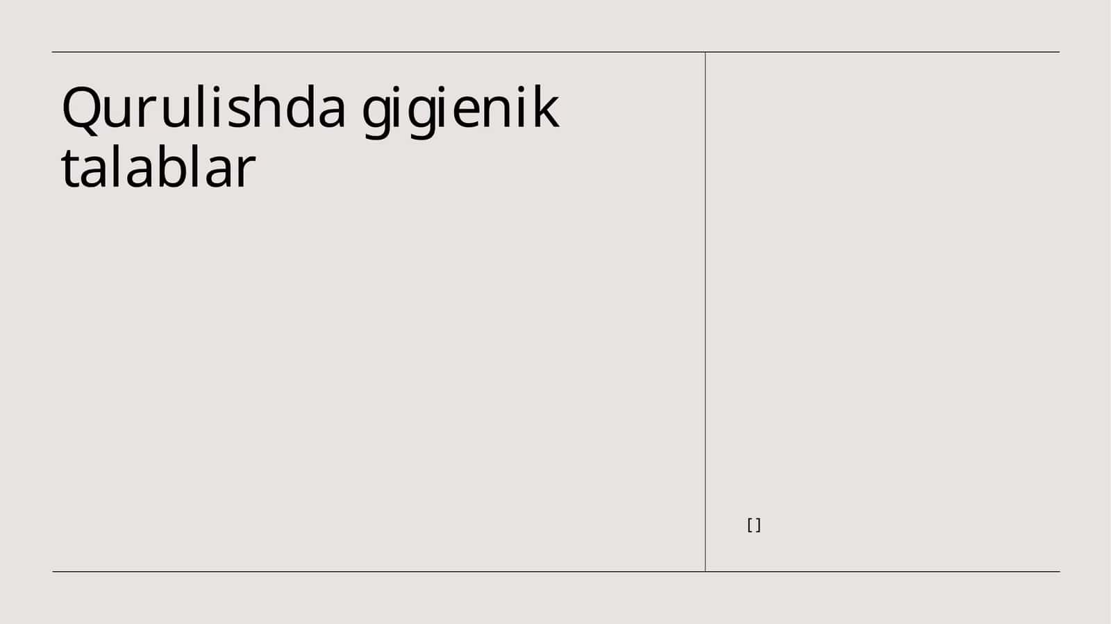 Qurulishda gigienik talablar