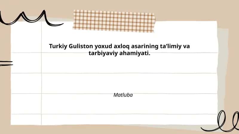 Turkiy Guliston Taʼlimiy Asarining Ahamiyati