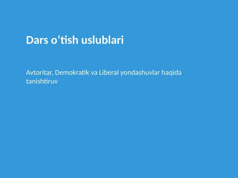 Dars o‘tish uslublari