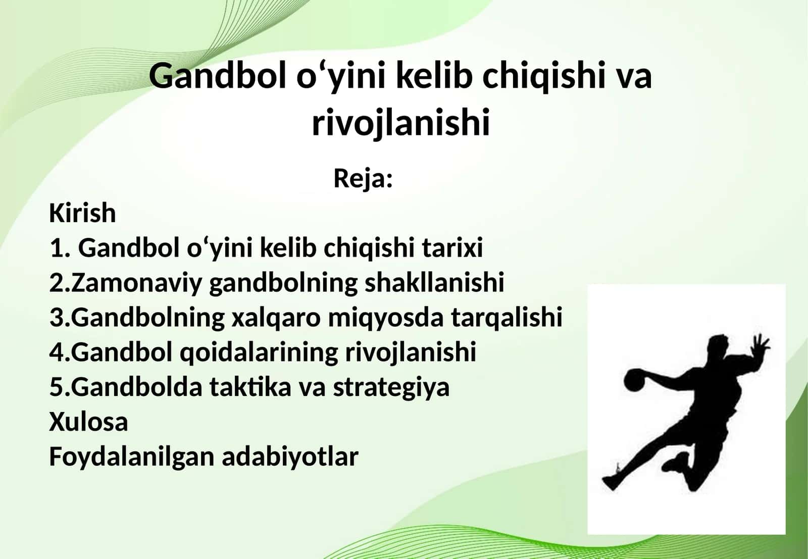Gandbol oʻyini kelib chiqishi va rivojlanishi