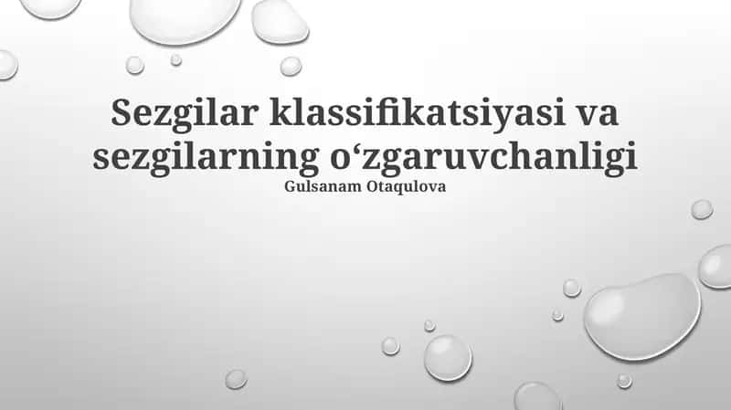 Sezgilar klassifikatsiyasi va sezgilarning oʻzgaruvchanligi