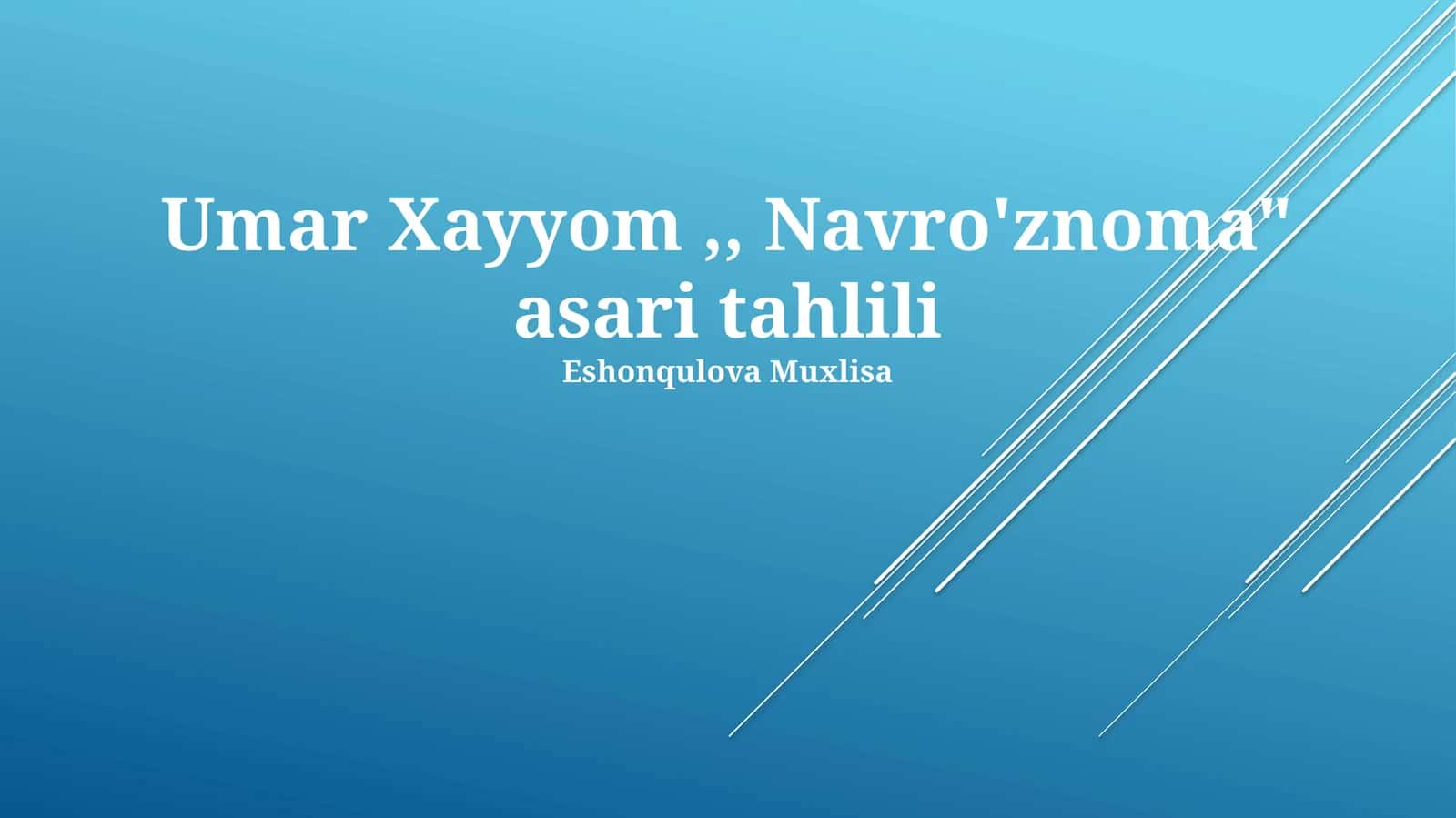 Umar Xayyom,, Navro'znoma" asari tahlili