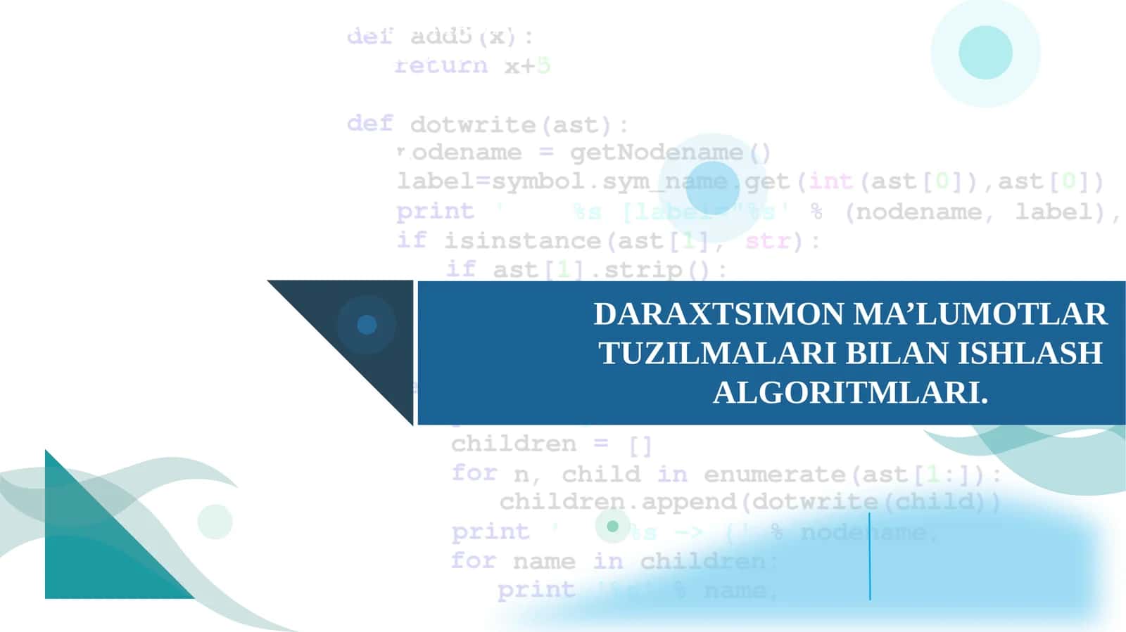 DARAXTSIMONMA’LUMOTLARTUZILMALARI BILAN ISHLASH ALGORITMLARI