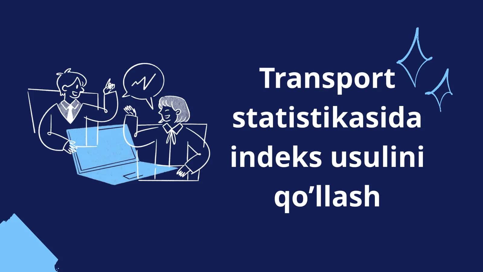 Transport statistikasida indeks usulini qo’llash