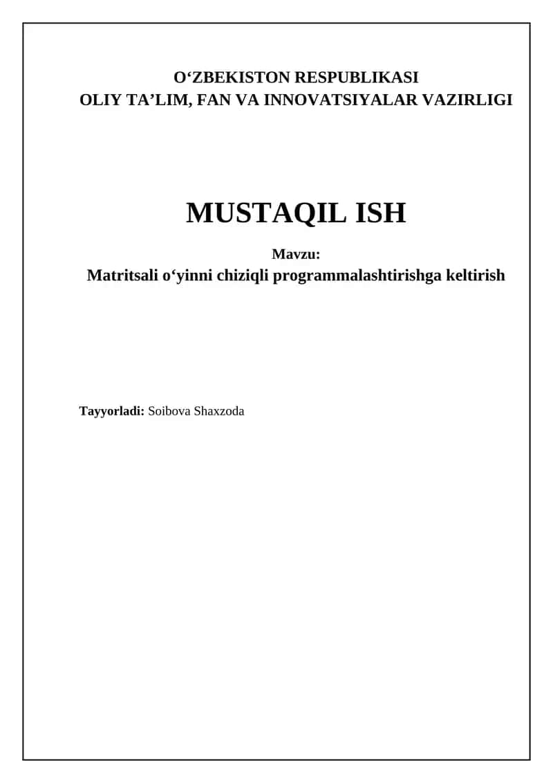 Matritsali o'yinlar va optimal strategiyalar