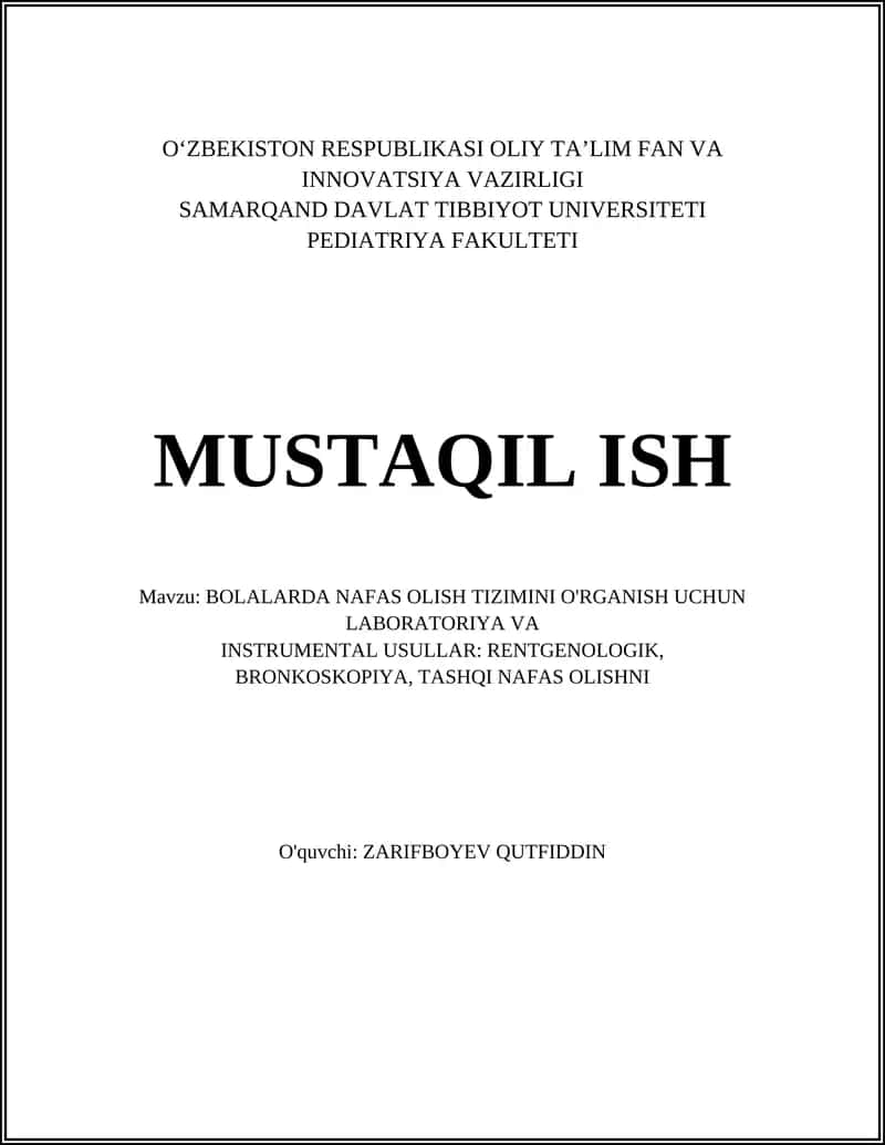 Bolalarda Nafas Olish Tizimini O'rganish Uchun Laboratoriya va INSTRUMENTAL Usullar