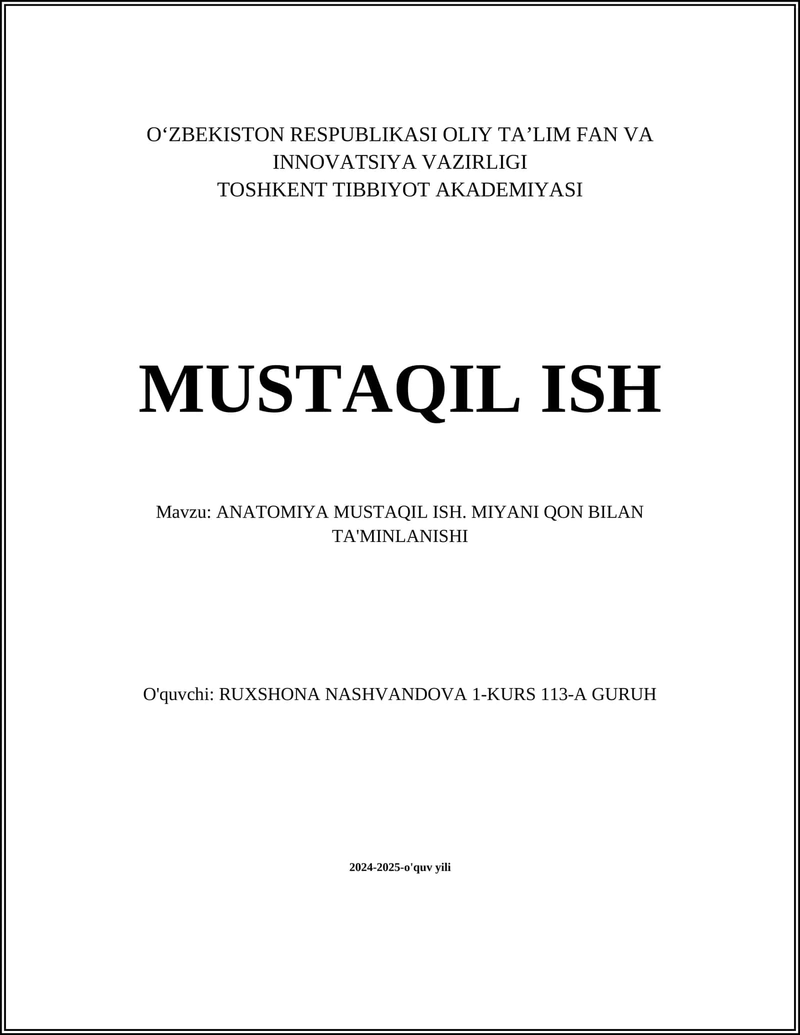 ANATOMIYA MUSTAQIL ISH. MIYANI QON BILAN TA'MINLANISHI