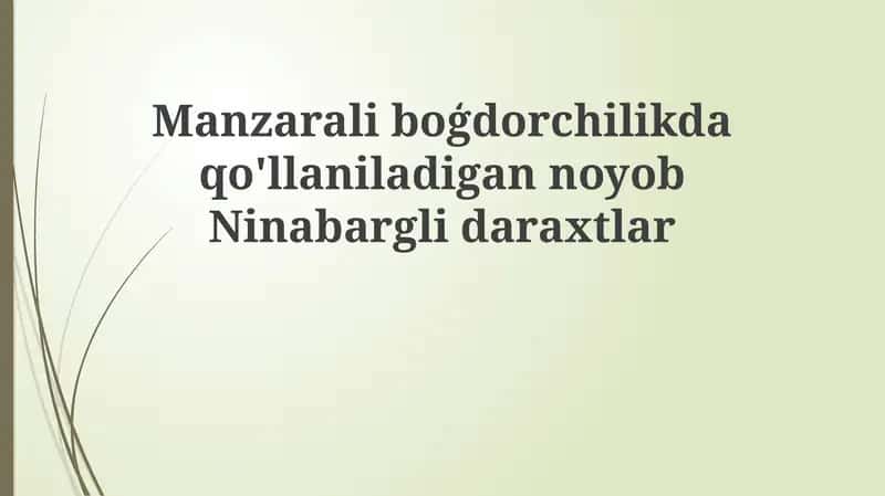 Noyob ignabargli daraxtlar