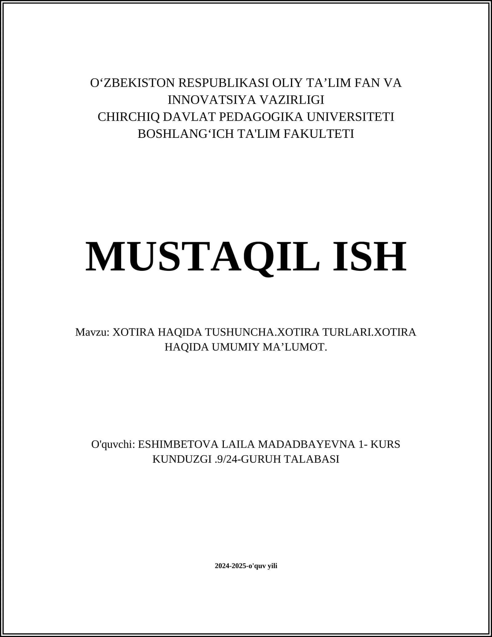 Xotira haqida tushuncha, xotira turlari va umumiy ma'lumot