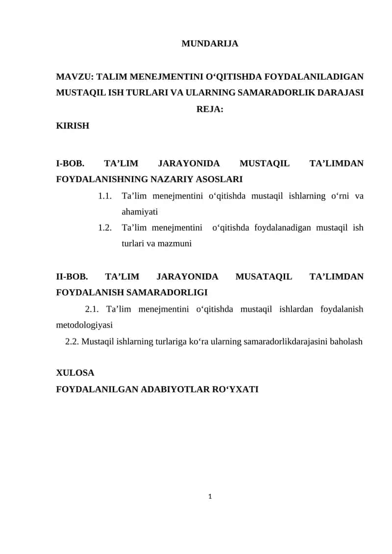 TALIM MENEJMENTINI O‘QITISHDA FOYDALANILADIGAN MUSTAQIL ISH TURLARI VA ULARNING SAMARADORLIK DARAJASI