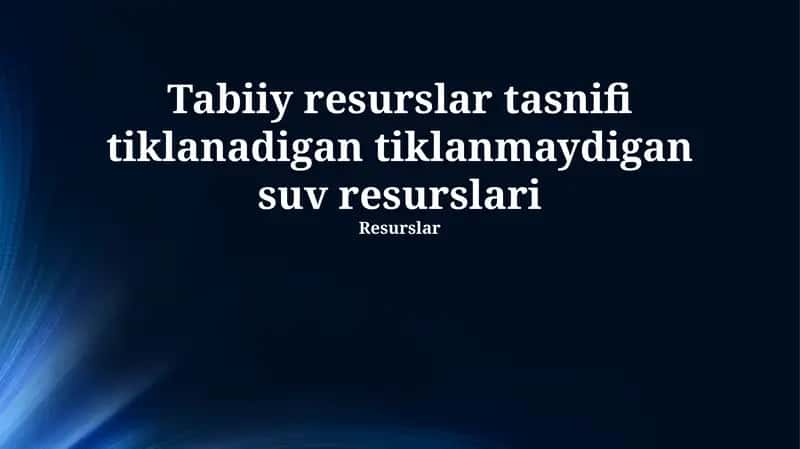 Yangilanmaydigan suv resurslarining turlari