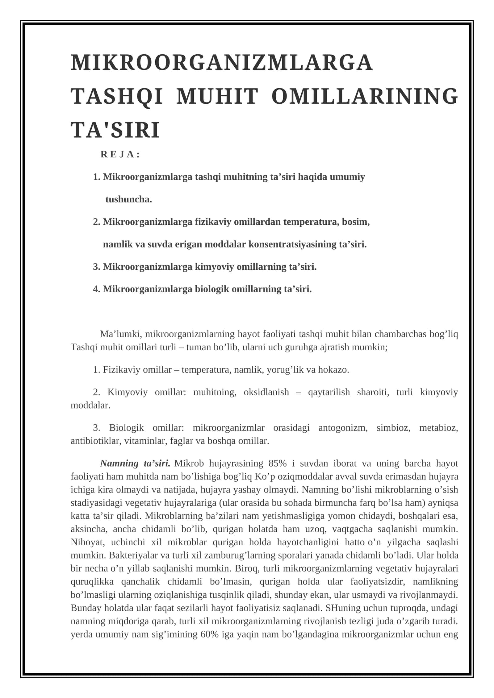 MIKROORGANIZMLARGA TASHQI MUHIT OMILLARINING TA'SIRI
