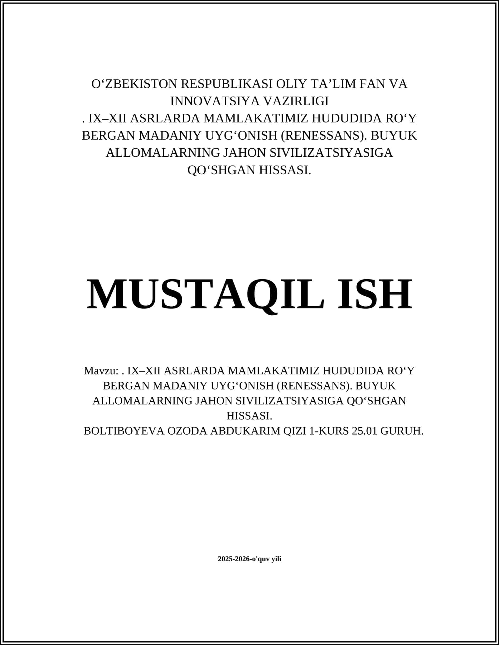 IX–XII ASRLARDA MAMLAKATIMIZ HUDUDIDA RO‘Y BERGAN MADANIY UYG‘ONISH (RENESSANS)
