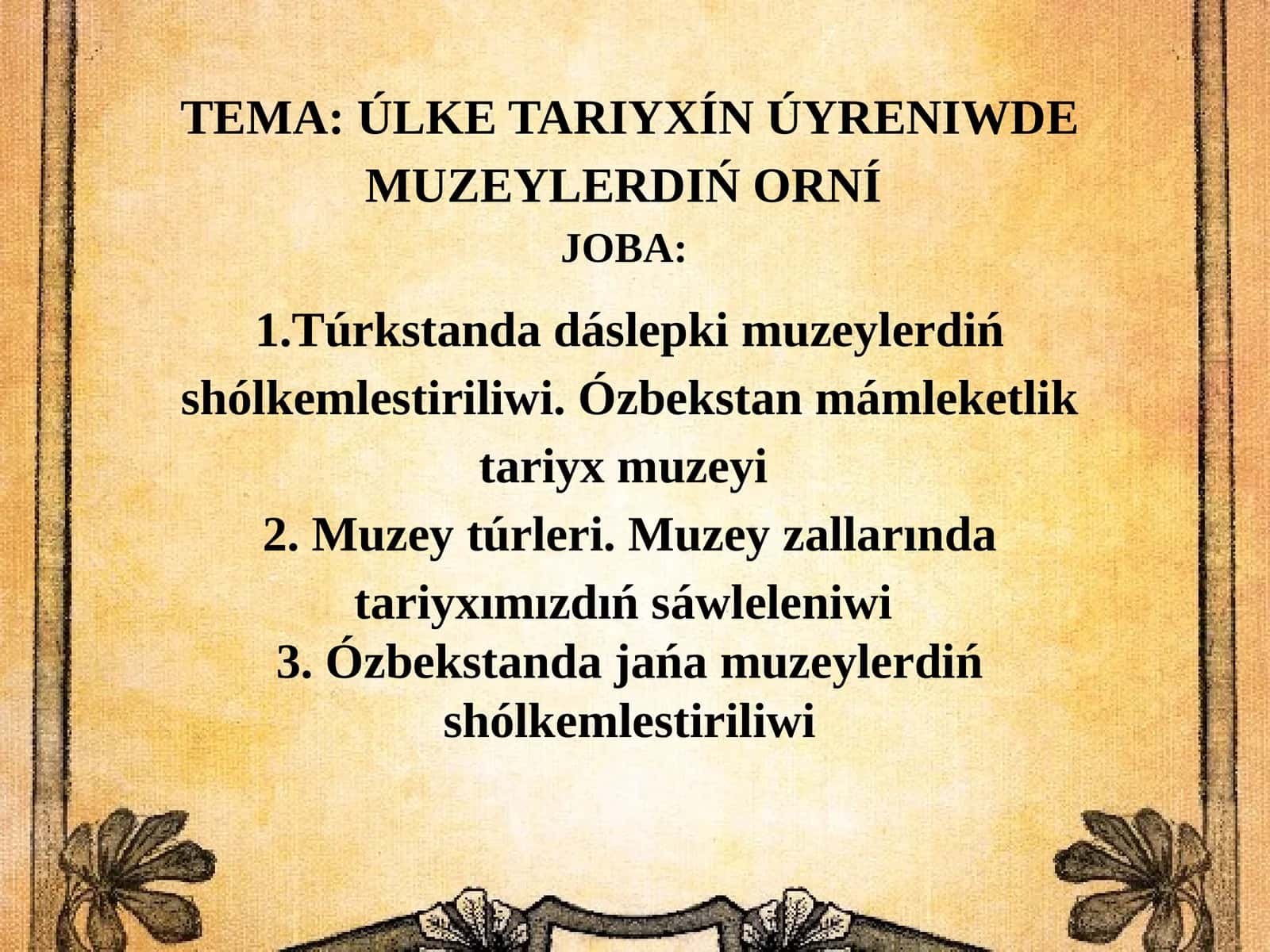 Muzeylar va ularning axborotlari